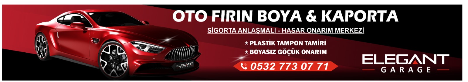 Elegant Oto Kaporta Fırın Boya ve Kaporta Hizmeti
